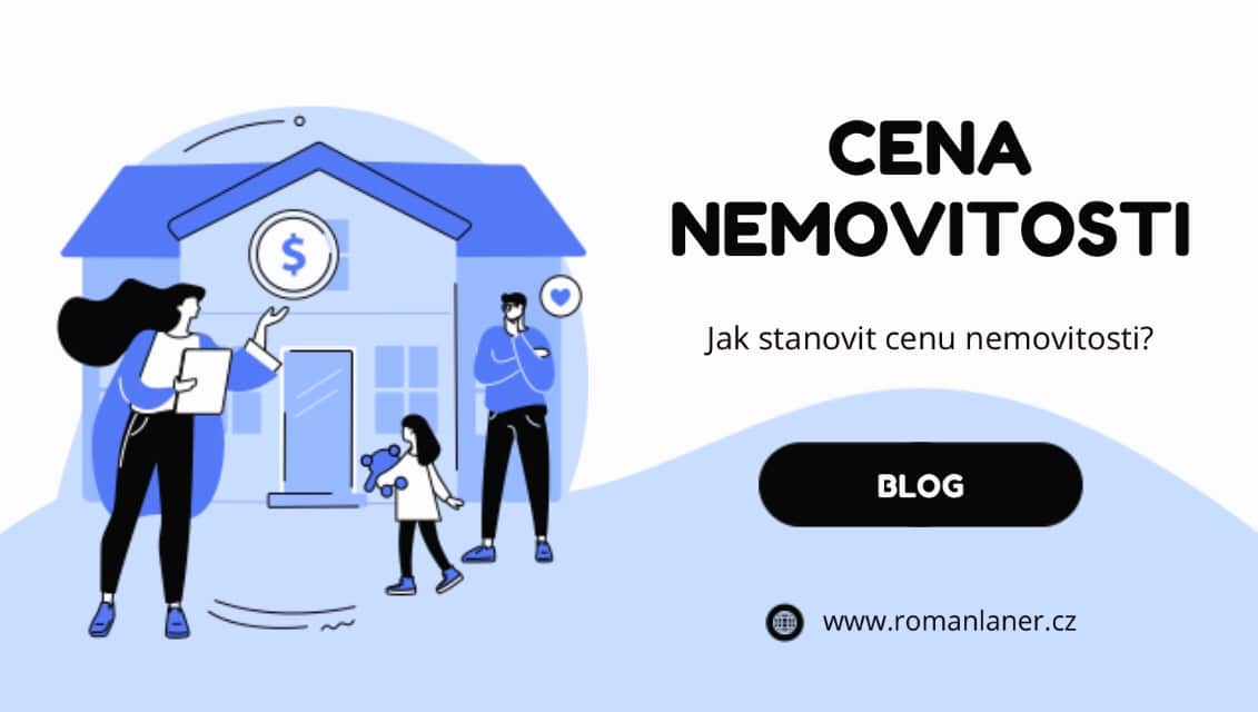 Jak stanovit tržní cenu nemovitosti?